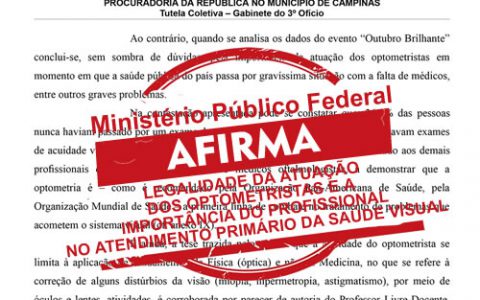 Ministério Público Federal afirma legalidade da atuação dos optometristas no atendimento primário da saúde visual.