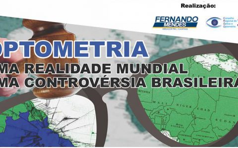 Participe! 1º Forum de Optometria em Campinas