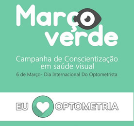 Março Verde – Mês do Optometrista